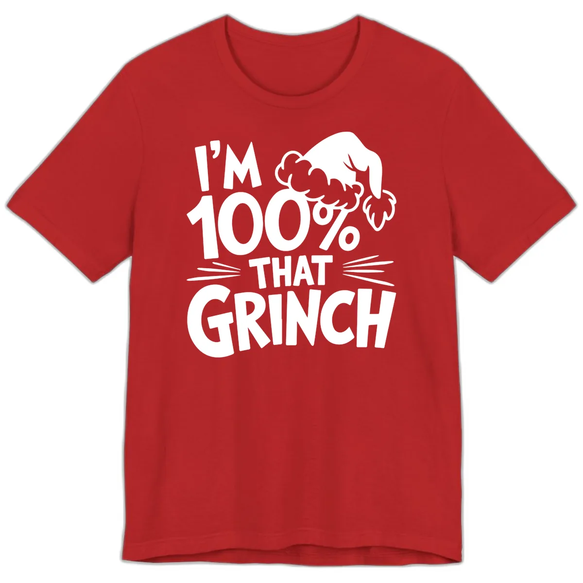 I'm 100% That Grinch Design Premium T-Shirt in Red