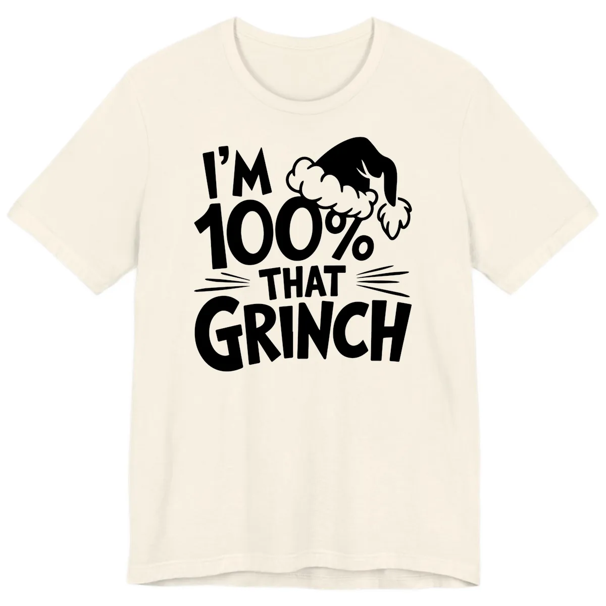 I'm 100% That Grinch Design Premium T-Shirt in Natural