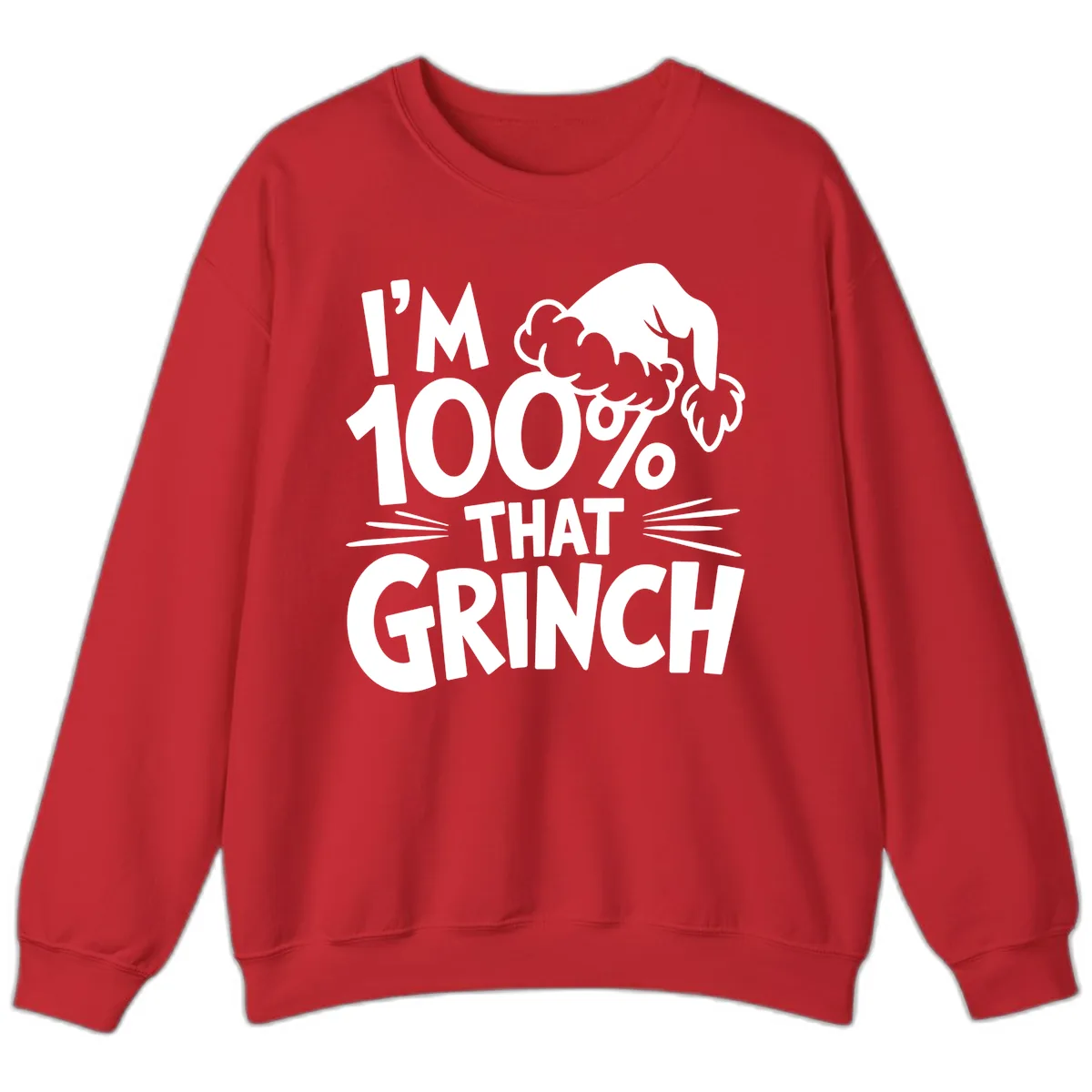 I'm 100% That Grinch Design Sweatshirt in Red