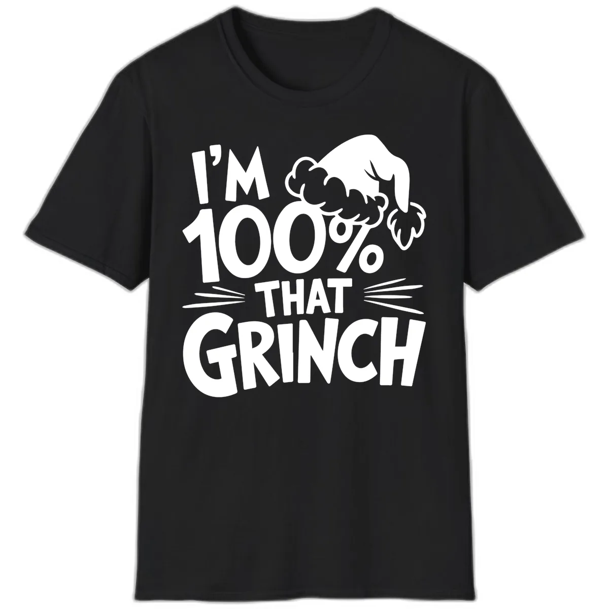 I'm 100% That Grinch Design T-Shirt in Black