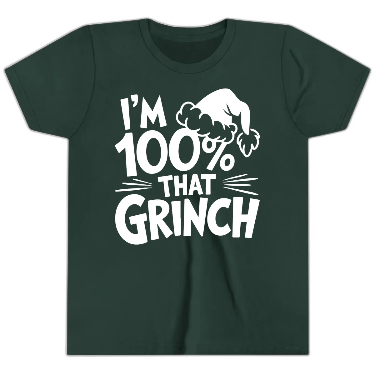 I'm 100% That Grinch Design Youth T-Shirt in Forest
