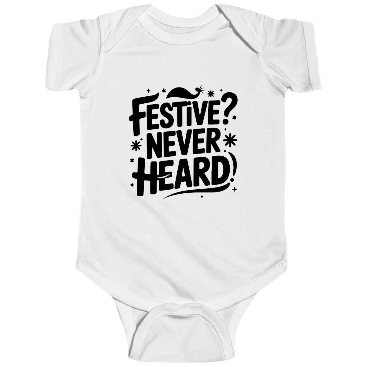 Festive Never Heard Christmas Typography Baby Onesie in White