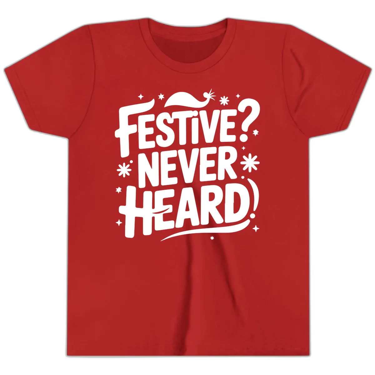 Festive Never Heard Christmas Typography Youth T-Shirt in Red