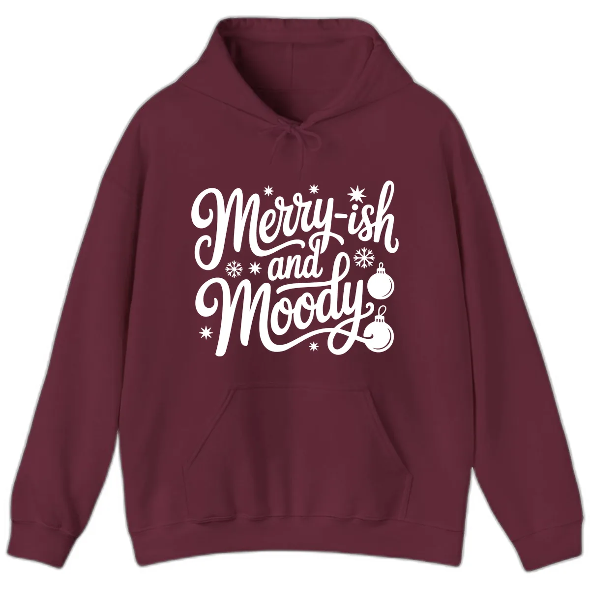 Merry-ish and Moody Christmas Hoodie in Maroon