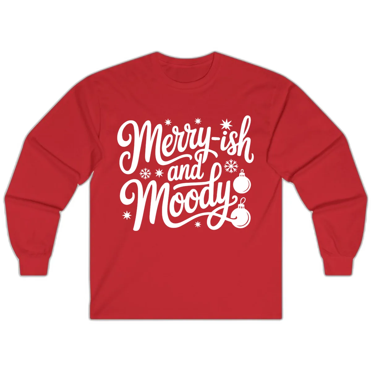 Merry-ish and Moody Christmas Long Sleeve in Red