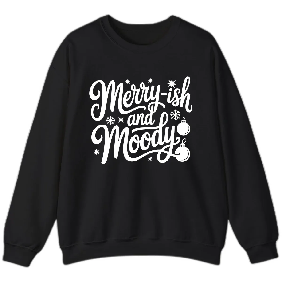 Merry-ish and Moody Christmas Sweatshirt in Black