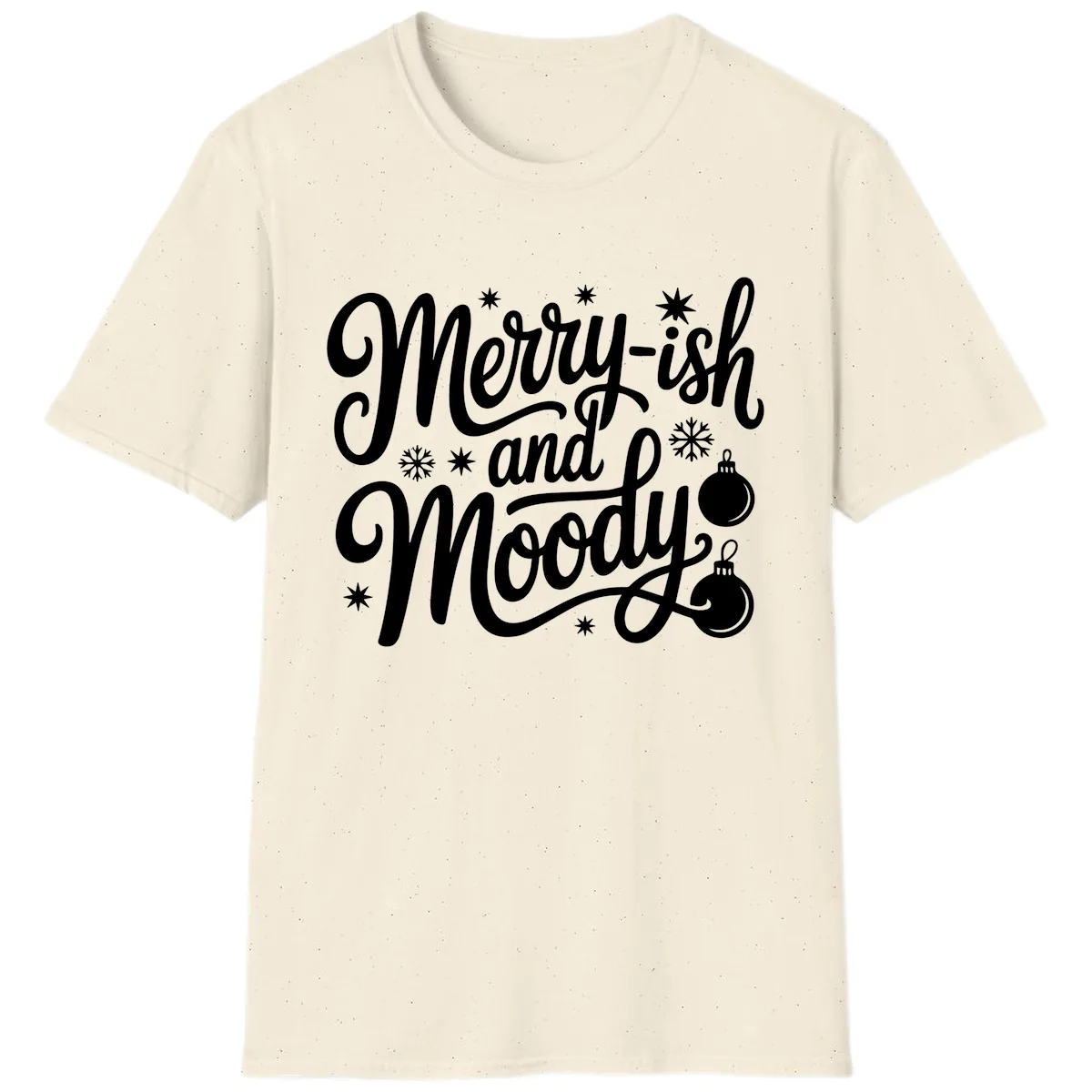 Merry-ish and Moody Christmas T-Shirt in Natural