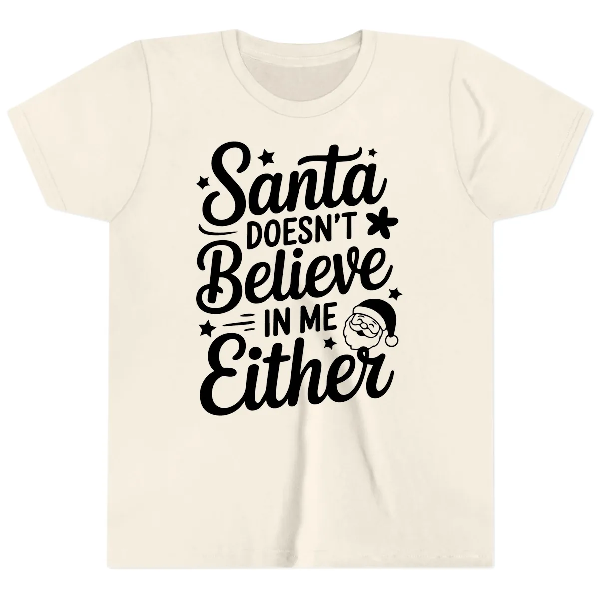 Santa Doesn't Believe In Me Youth T-Shirt in Natural