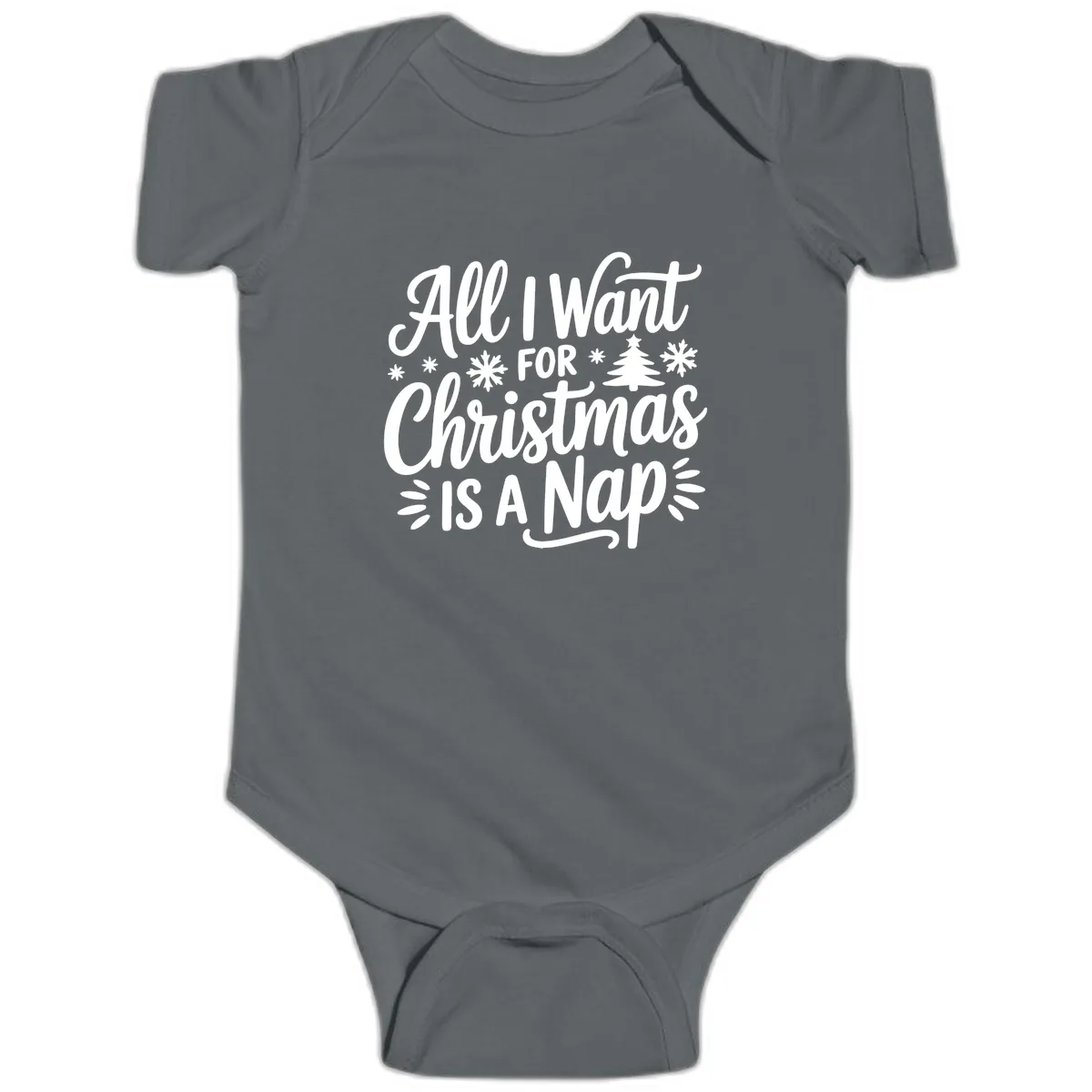 All I Want For Christmas Is A Nap Baby Onesie in Charcoal