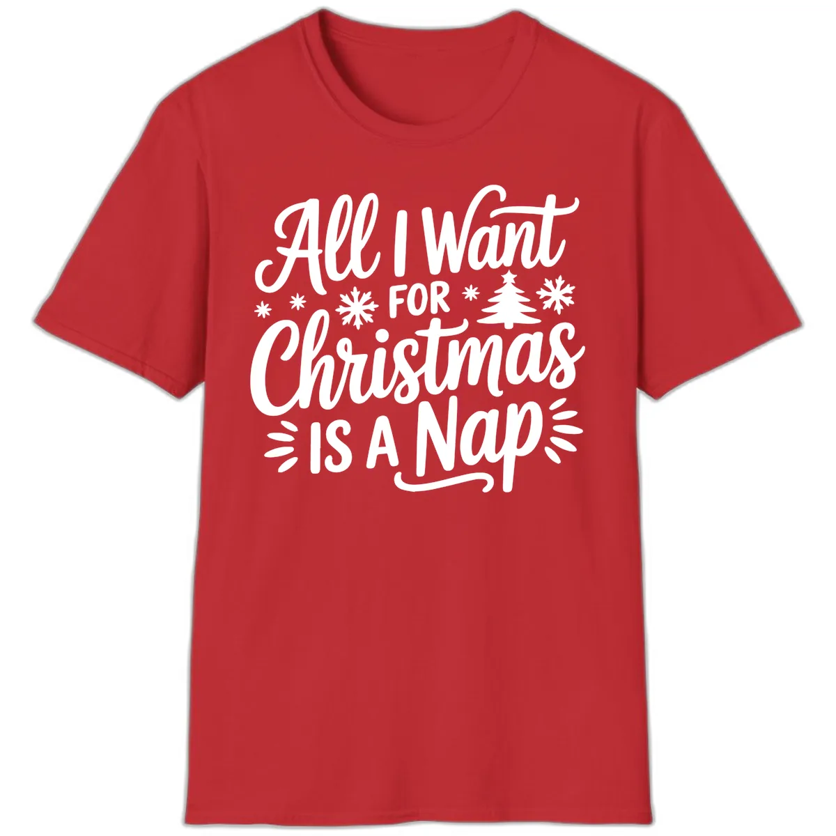 All I Want For Christmas Is A Nap T-Shirt in Red