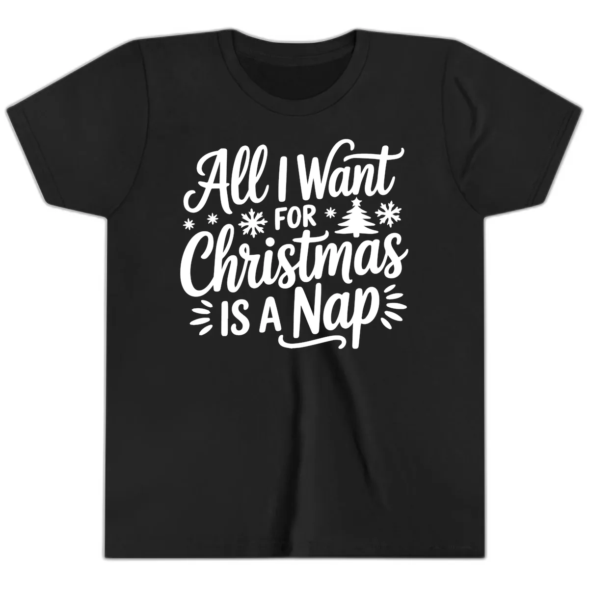All I Want For Christmas Is A Nap Youth T-Shirt in Black