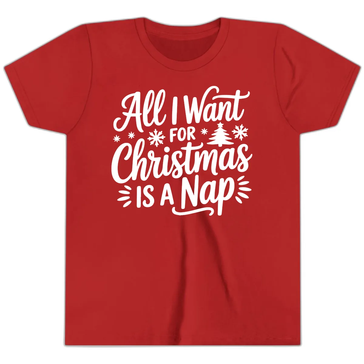 All I Want For Christmas Is A Nap Youth T-Shirt in Red