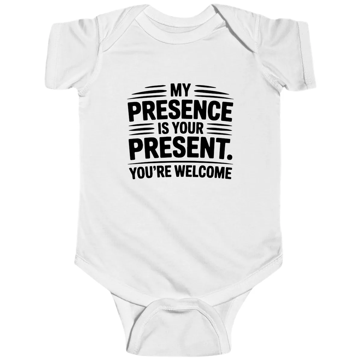 My Presence Is Your Present Typography Baby Onesie in White