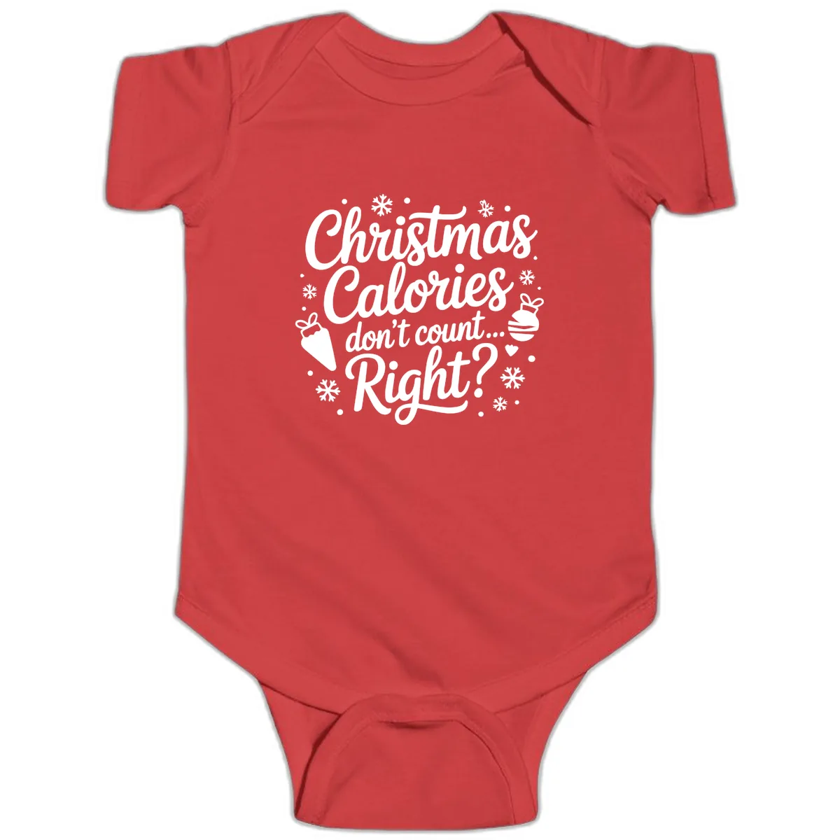 Christmas Calories Don't Count Right Baby Onesie in Red