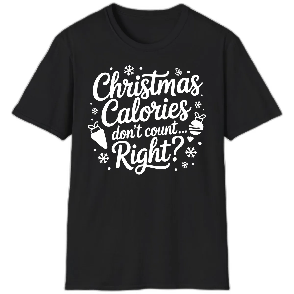 Christmas Calories Don't Count Right T-Shirt in Black