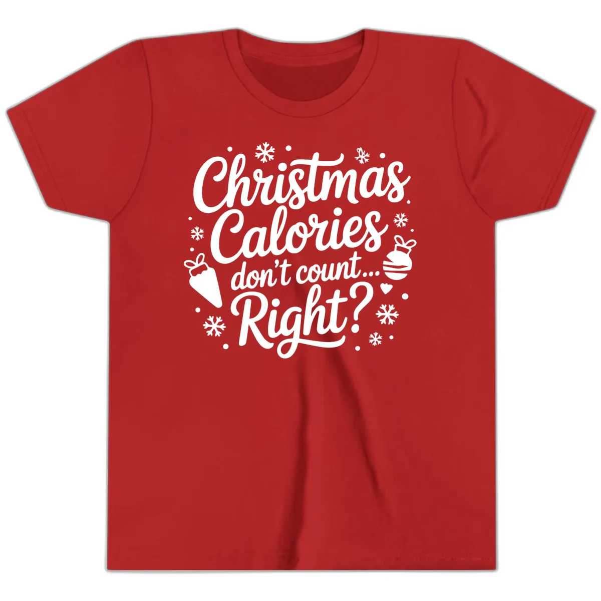 Christmas Calories Don't Count Right Youth T-Shirt in Red