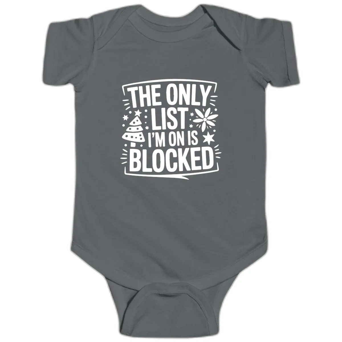 The Only List I'm On Is Blocked Baby Onesie in Charcoal