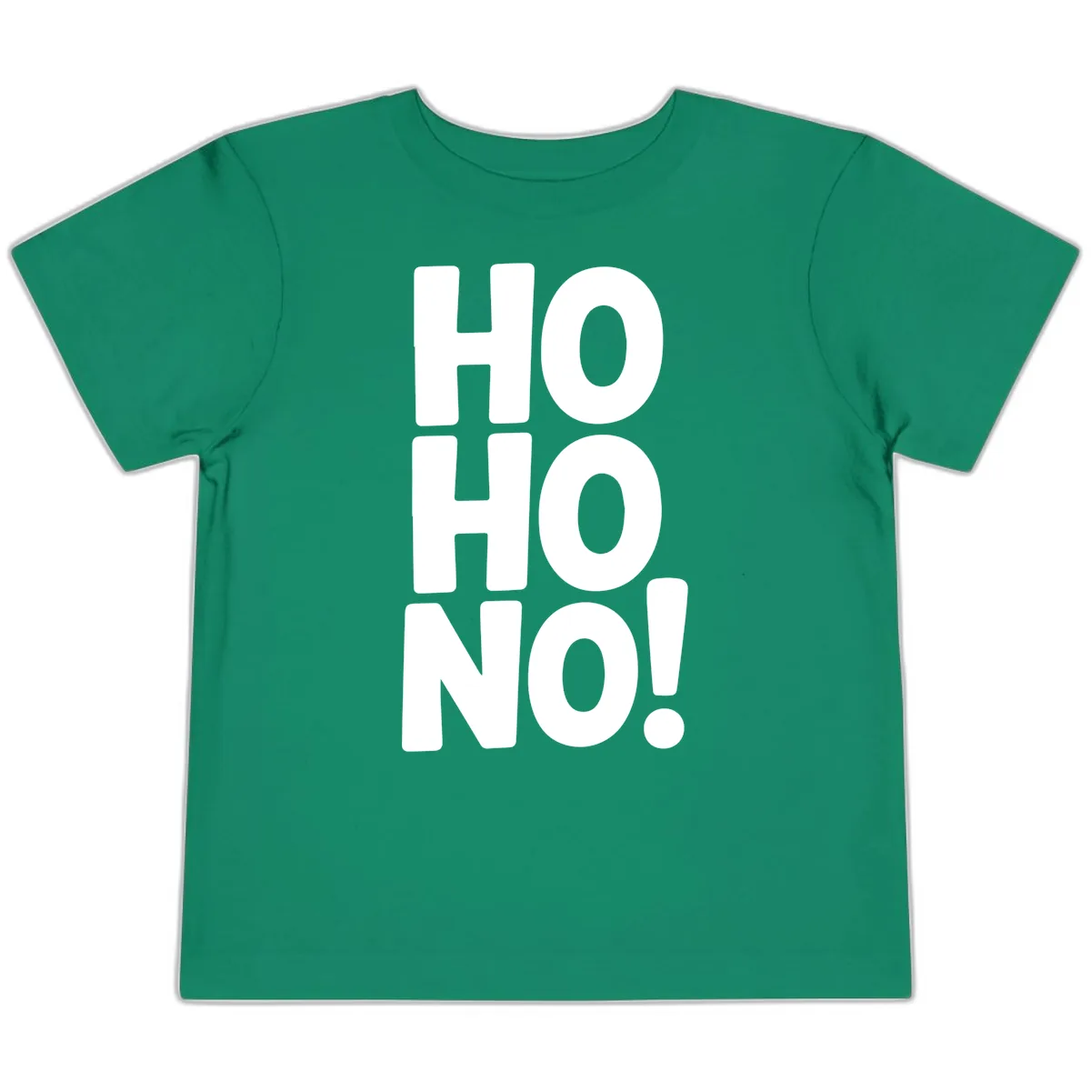 Ho Ho No Typography Design Toddler T-Shirt in Kelly