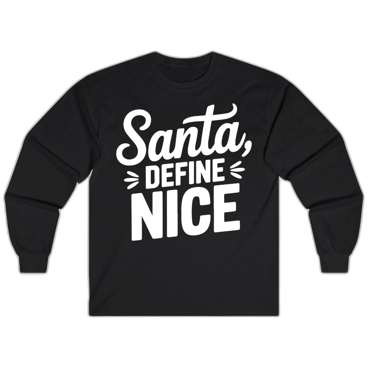 Santa Define Nice Typography Long Sleeve in Black