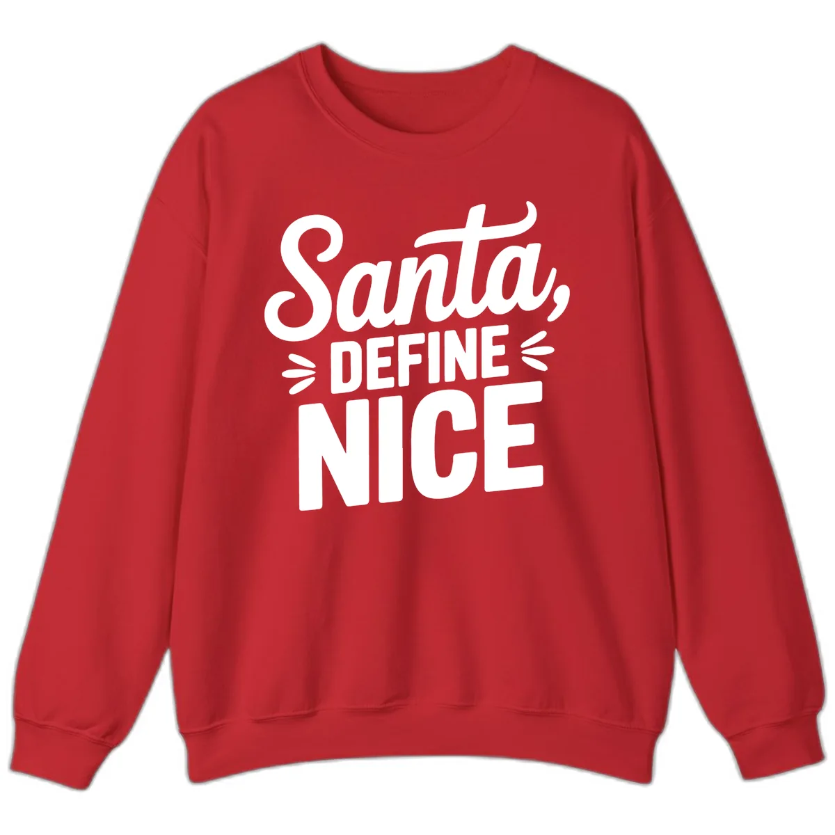 Santa Define Nice Typography Sweatshirt in Red