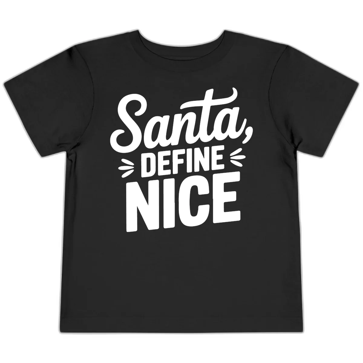 Santa Define Nice Typography Toddler T-Shirt in Black