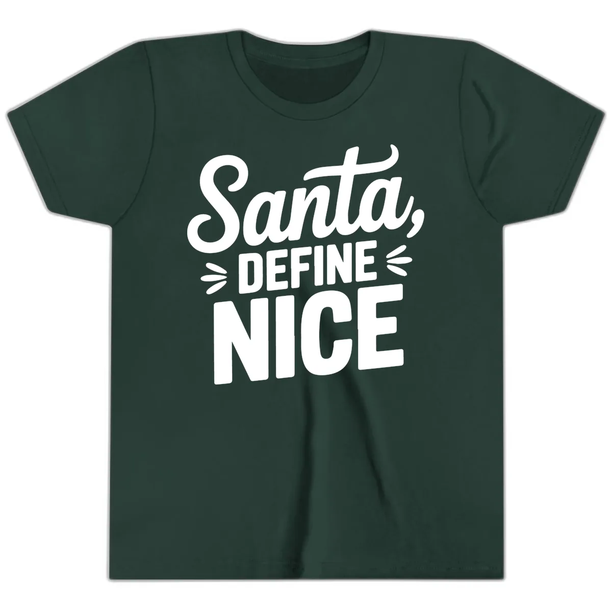 Santa Define Nice Typography Youth T-Shirt in Forest