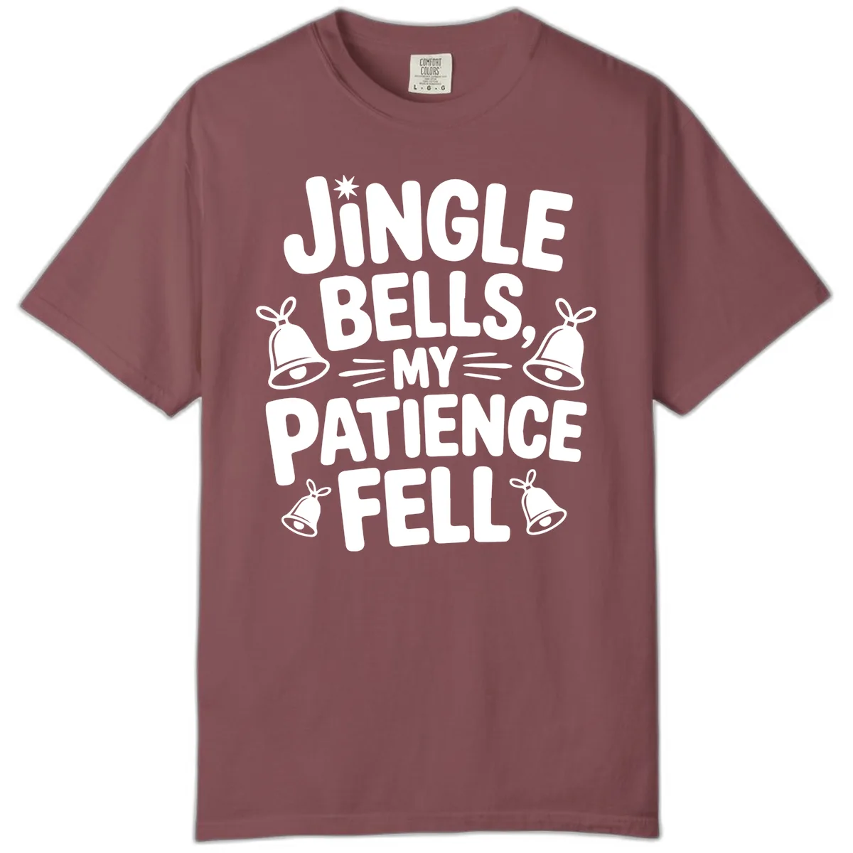 Jingle Bells My Patience Fell Comfort Color in Brick