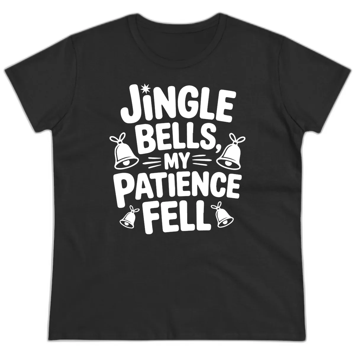 Jingle Bells My Patience Fell Ladies Tee in Black