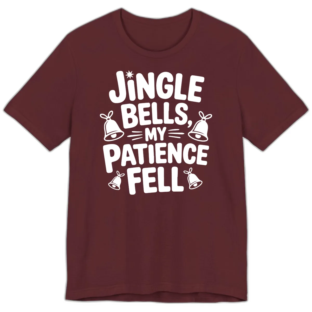 Jingle Bells My Patience Fell Premium T-Shirt in Maroon