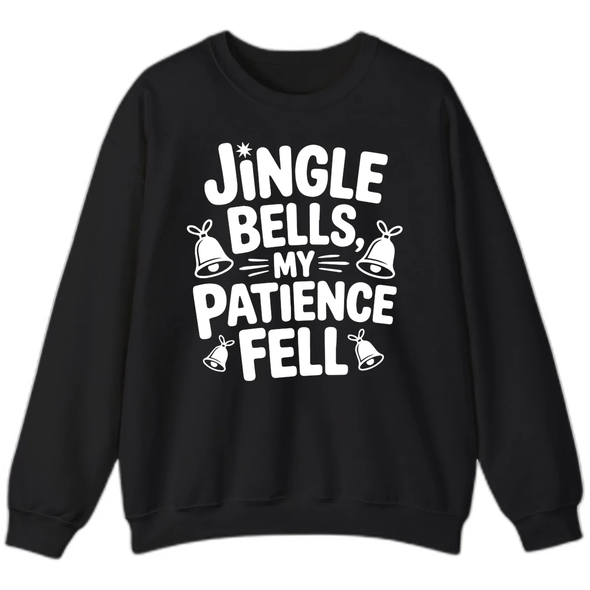 Jingle Bells My Patience Fell Sweatshirt in Black