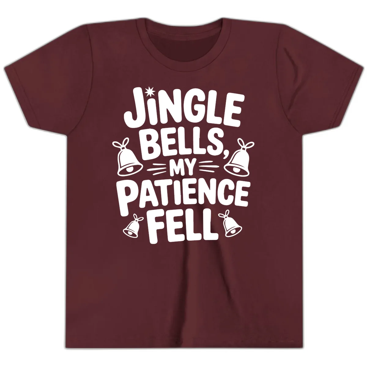 Jingle Bells My Patience Fell Youth T-Shirt in Maroon