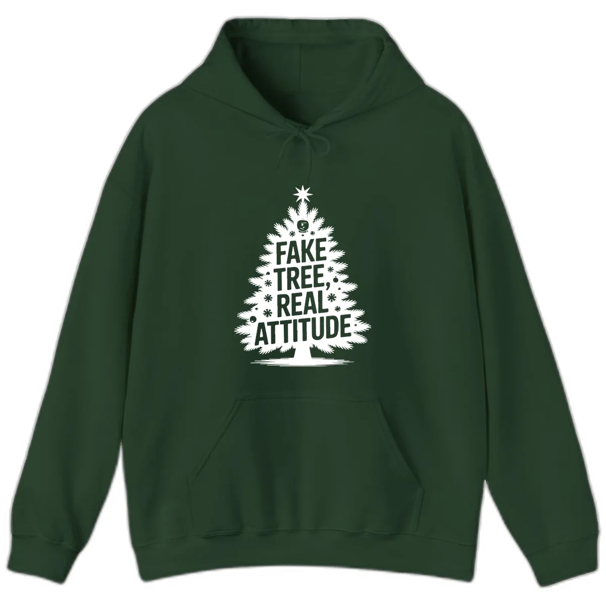 Fake Tree, Real Attitude Christmas Graphic Hoodie in Forest Green