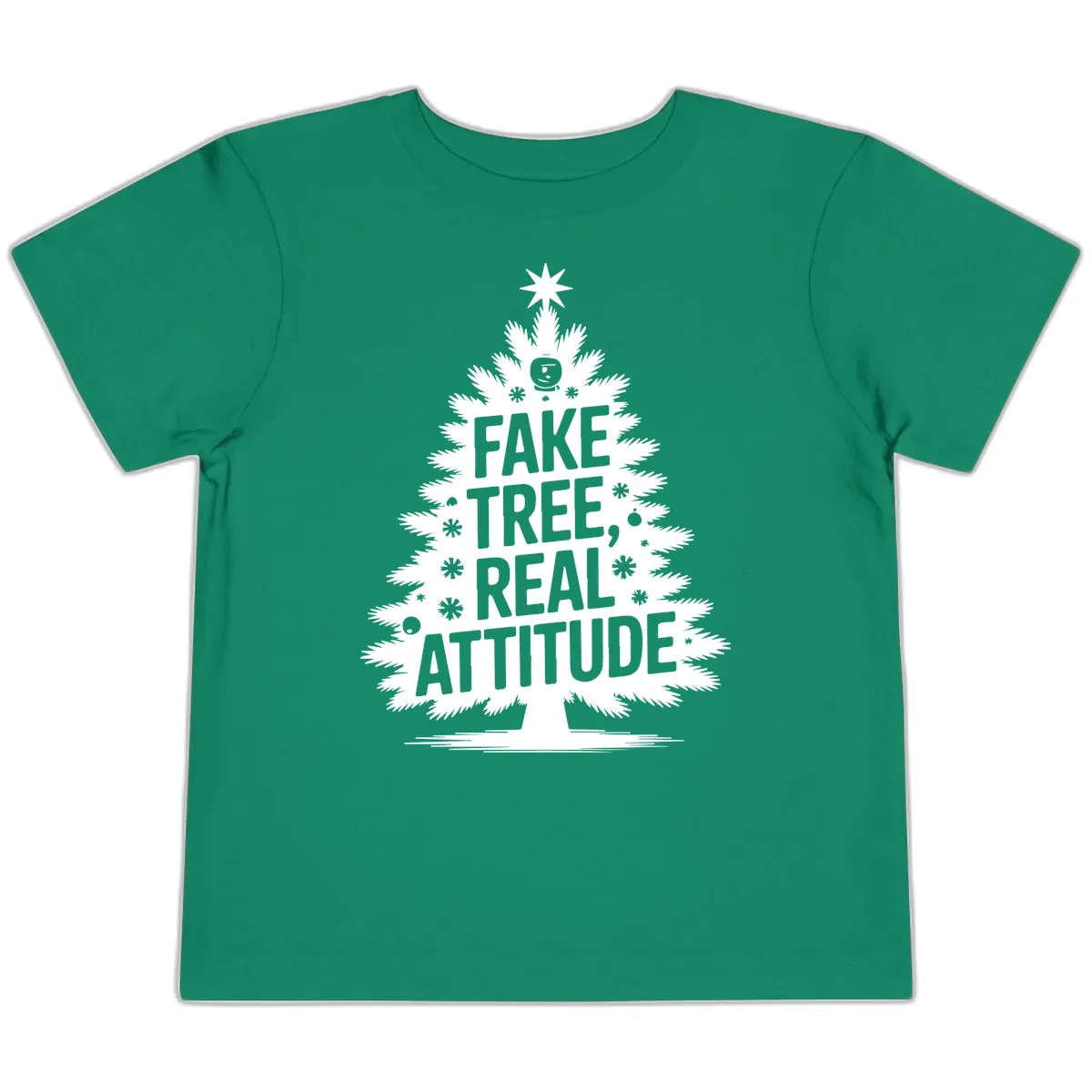Fake Tree, Real Attitude Christmas Graphic Toddler T-Shirt in Kelly