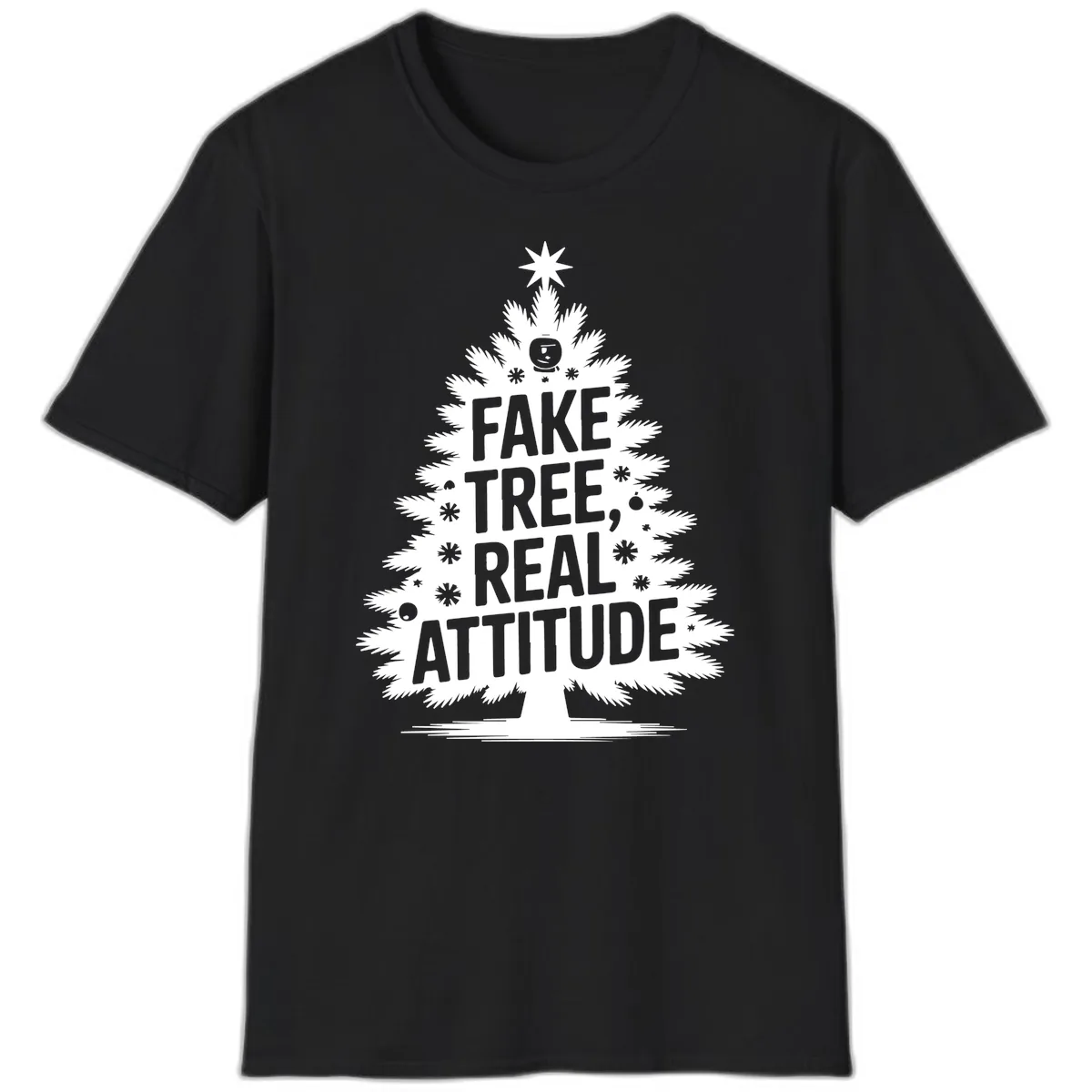Fake Tree, Real Attitude Christmas Graphic T-Shirt in Black