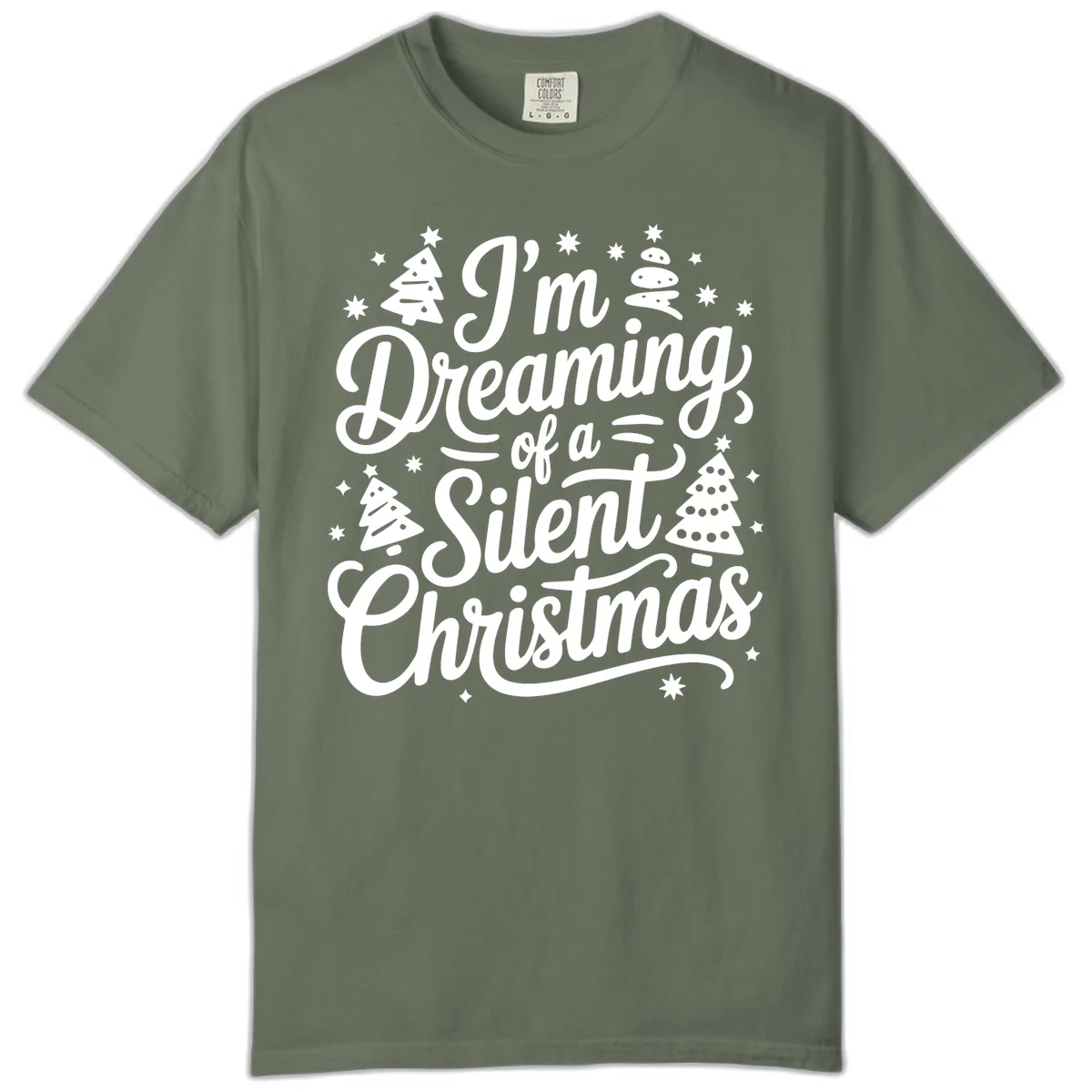 Dreaming Of A Silent Christmas Comfort Color in Moss