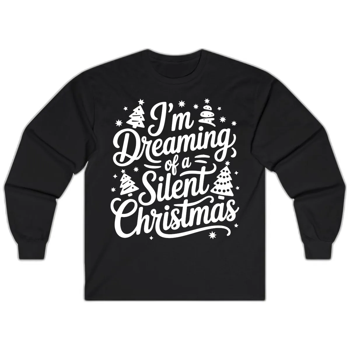 Dreaming Of A Silent Christmas Long Sleeve in Black