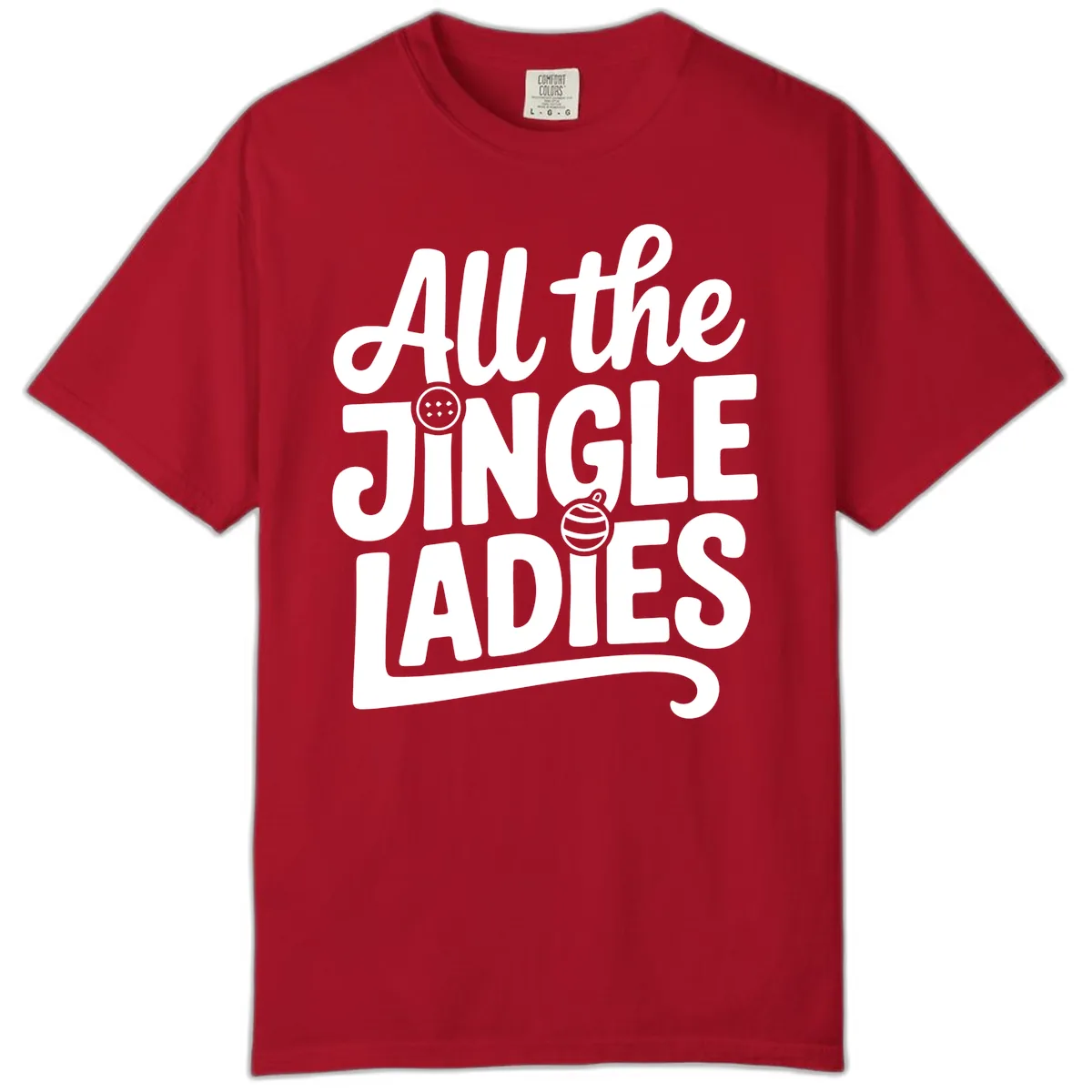 All The Jingle Ladies Typography Comfort Color in Red