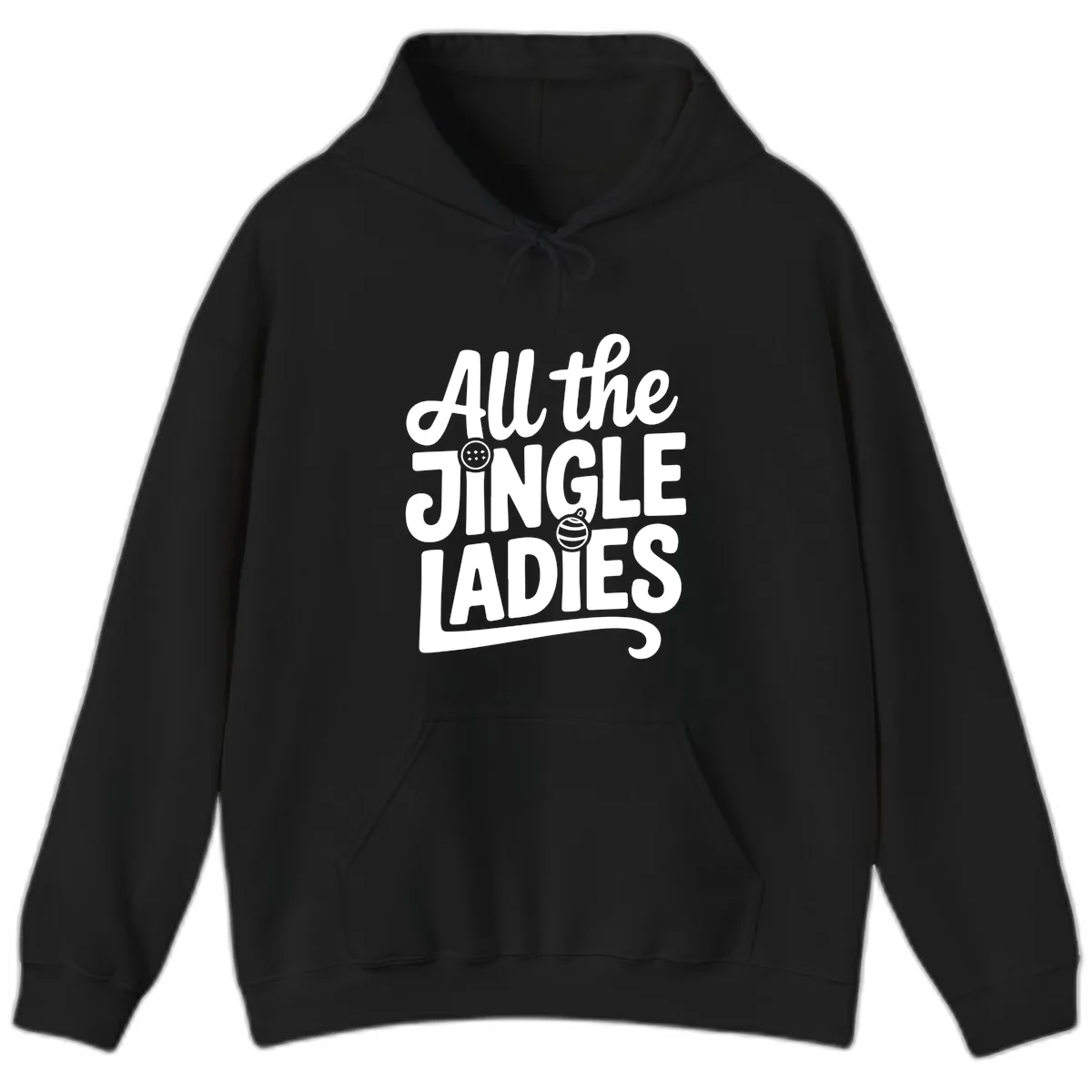All The Jingle Ladies Typography Hoodie in Black