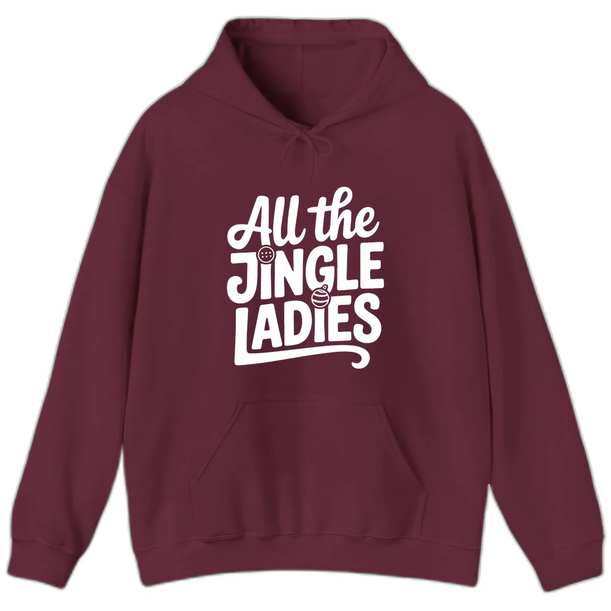 All The Jingle Ladies Typography Hoodie in Maroon