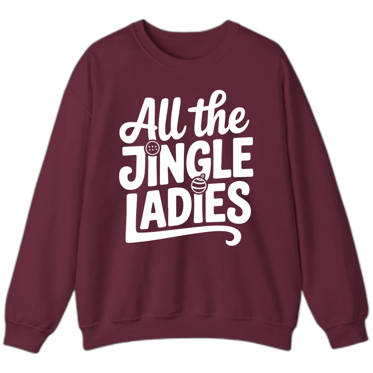 All The Jingle Ladies Typography Sweatshirt in Maroon