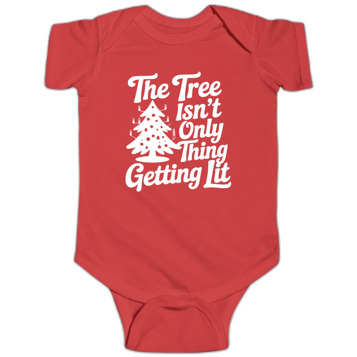 The Tree Isn't Only Thing Getting Lit Baby Onesie in Red