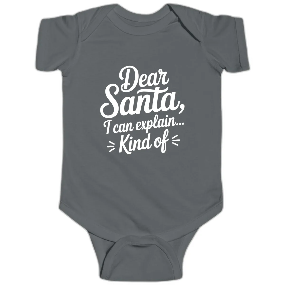 Dear Santa I Can Explain Kind Of Baby Onesie in Charcoal