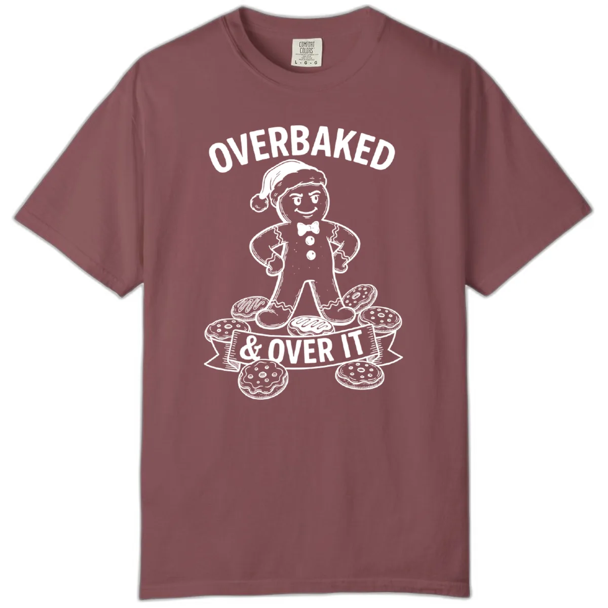 Overbaked And Over It Gingerbread Comfort Color in Brick