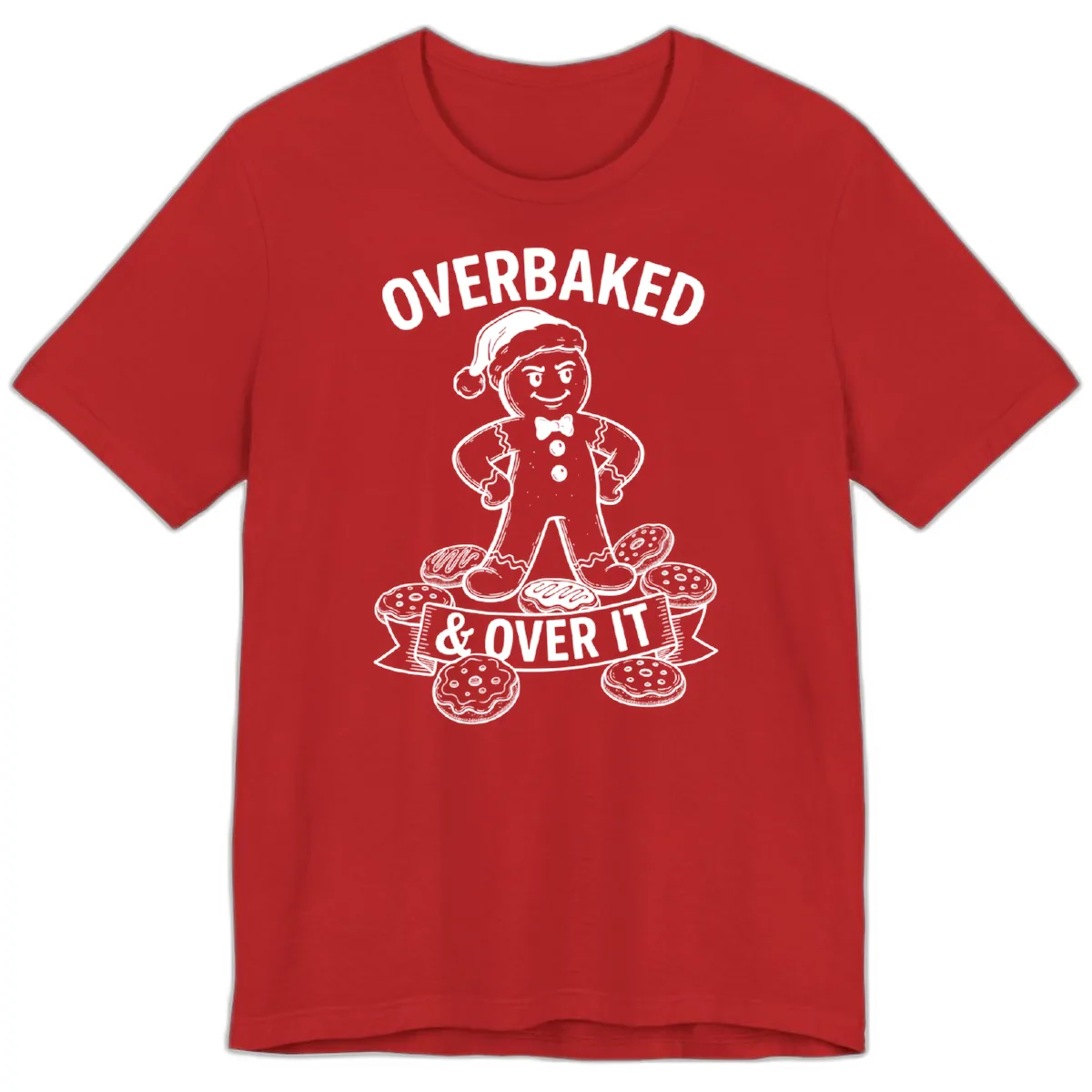 Overbaked And Over It Gingerbread Premium T-Shirt in Red