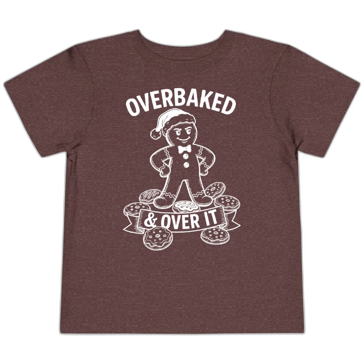 Overbaked And Over It Gingerbread Toddler T-Shirt in Heather Maroon