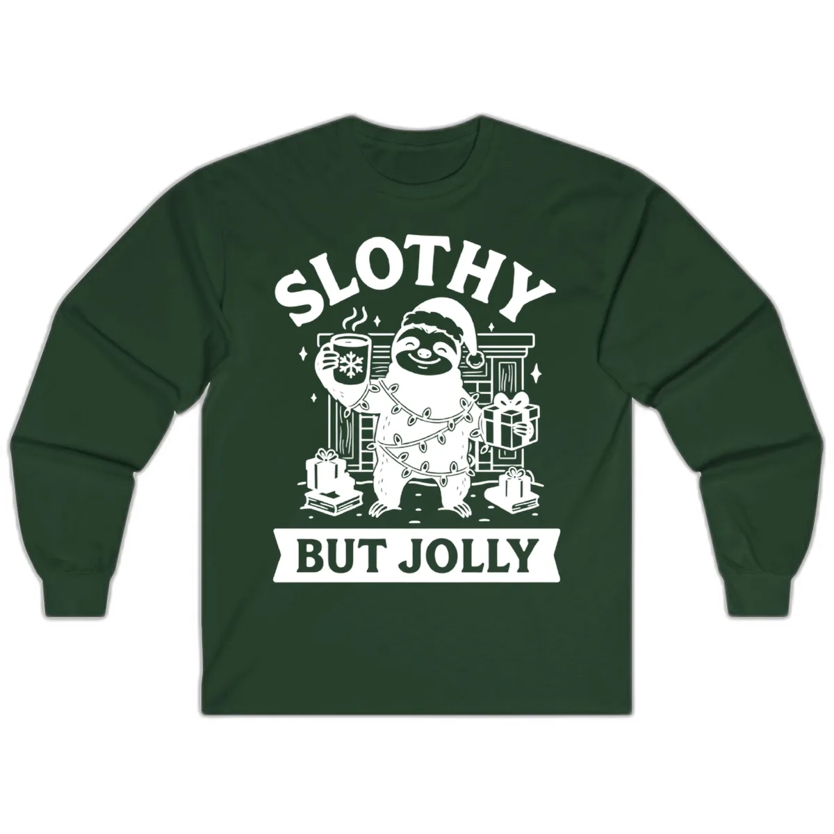 Slothy But Jolly Christmas Sloth Long Sleeve in Forest Green