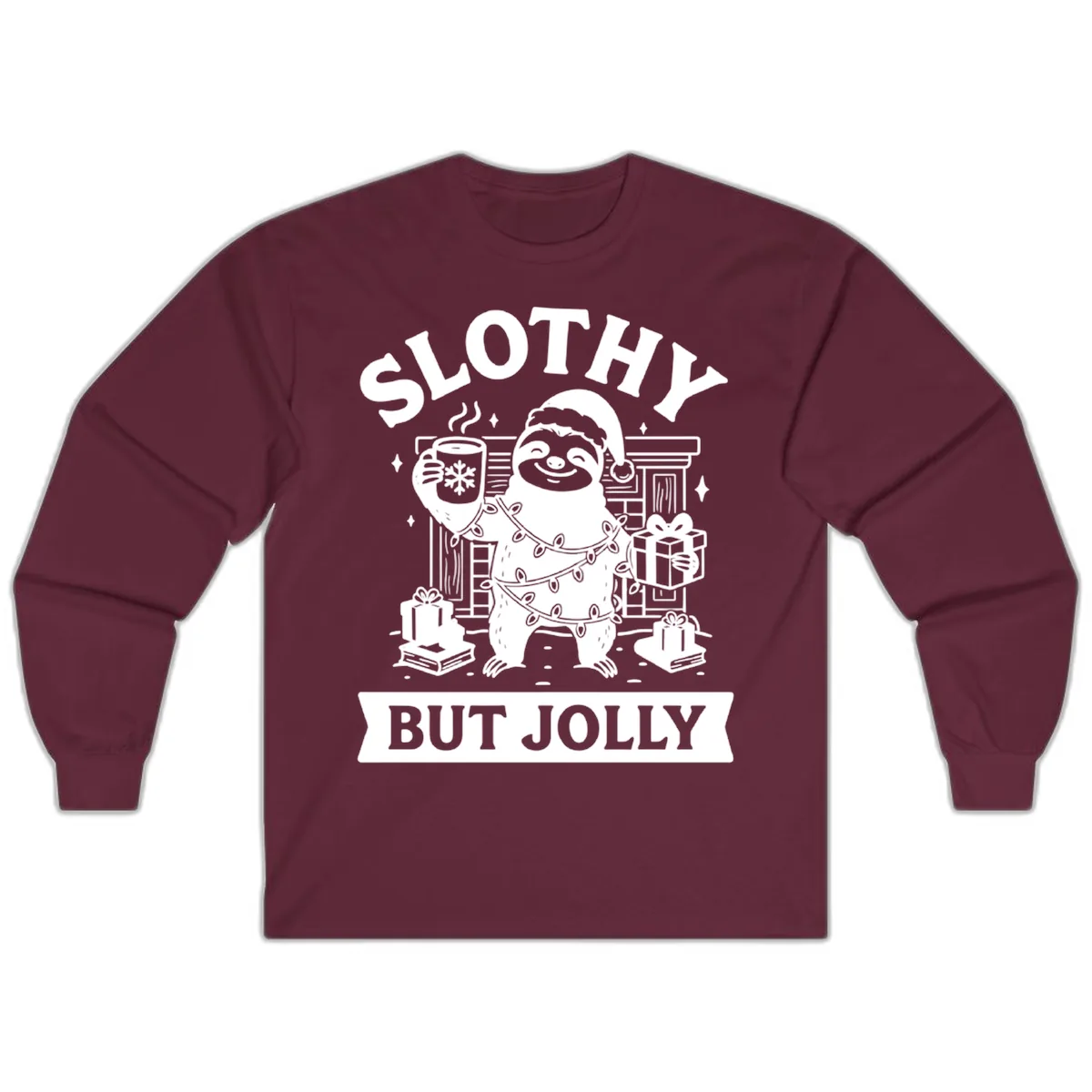 Slothy But Jolly Christmas Sloth Long Sleeve in Maroon