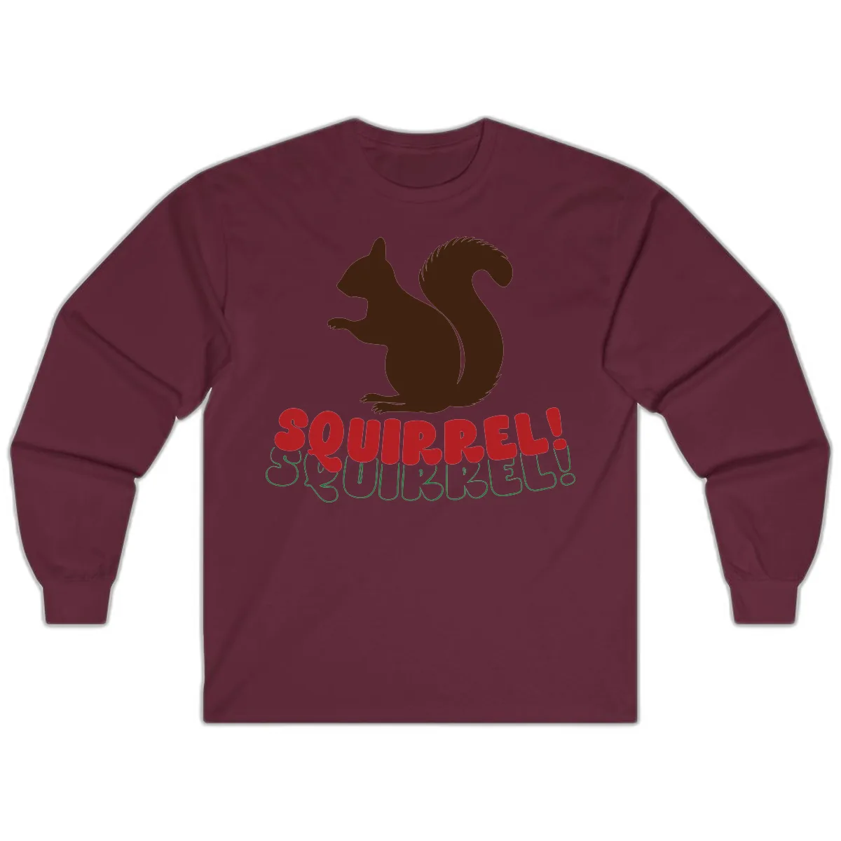 Squirrel! Christmas Typography Long Sleeve in Maroon