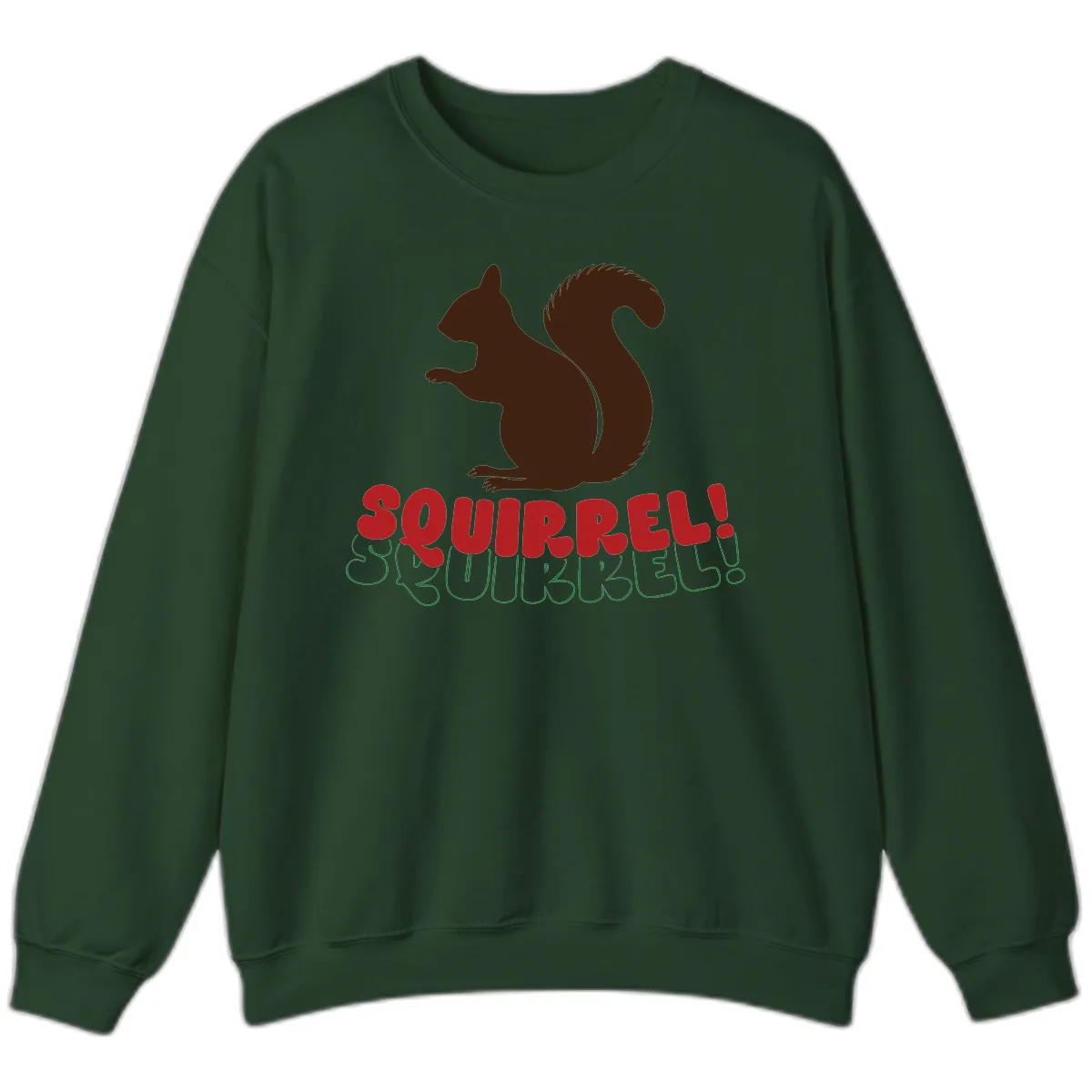 Squirrel! Christmas Typography Sweatshirt in Forest Green