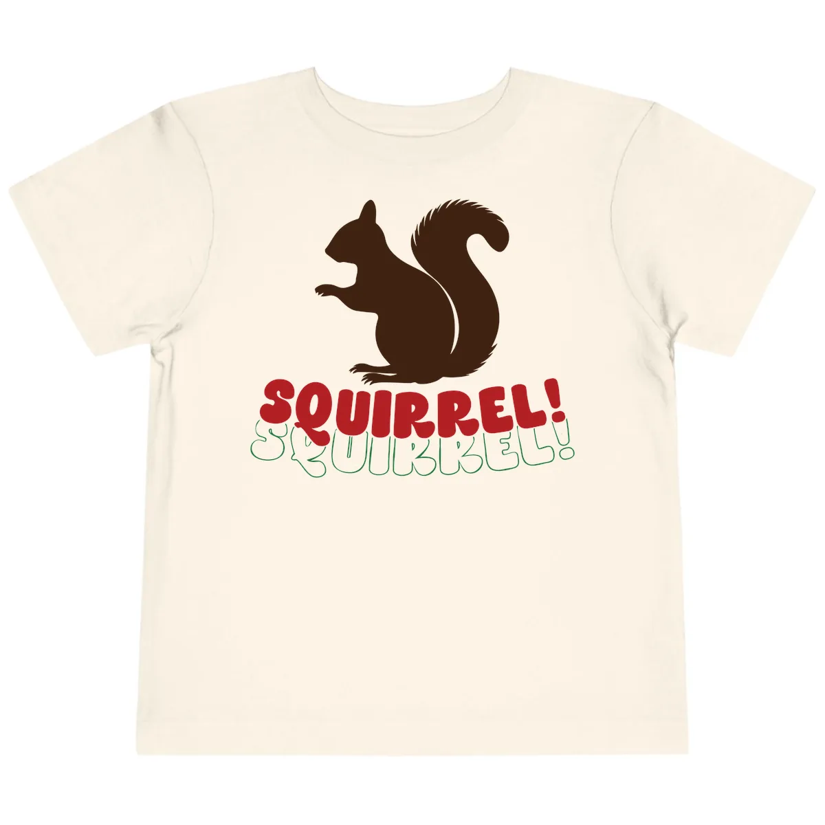 Squirrel! Christmas Typography Toddler T-Shirt in Natural